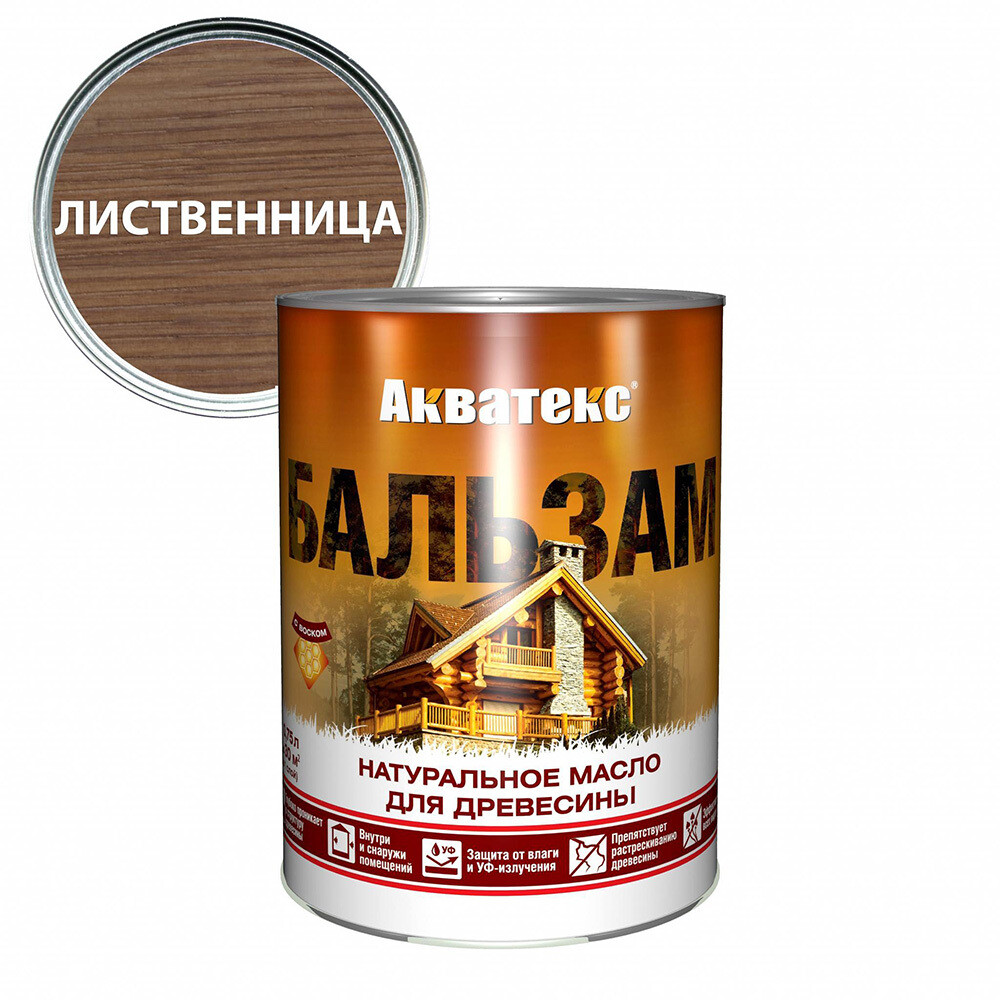 Изображение товара Масло для дерева Акватекс Бальзам лиственница 0,75 л — защита и декор
