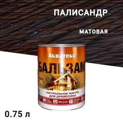 Изображение товара Масло Акватекс Бальзам для дерева палисандр 0,75 л