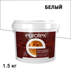 Изображение товара Шпатлевка по дереву Eurotex белая 1,5 кг