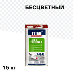 Грунт полиуретановый Tytan Professional Tack-R PU Primer C 15 кг