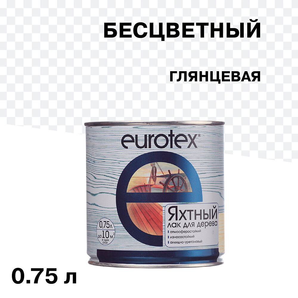 Изображение товара Лак алкидно-уретановый Eurotex бесцветный 0,75 л глянцевый для внутренней и наружной обработки дере